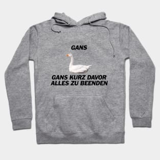 Gans, Gans dünnes Eis Sportsfreund - Deutsche Memes Hoodie